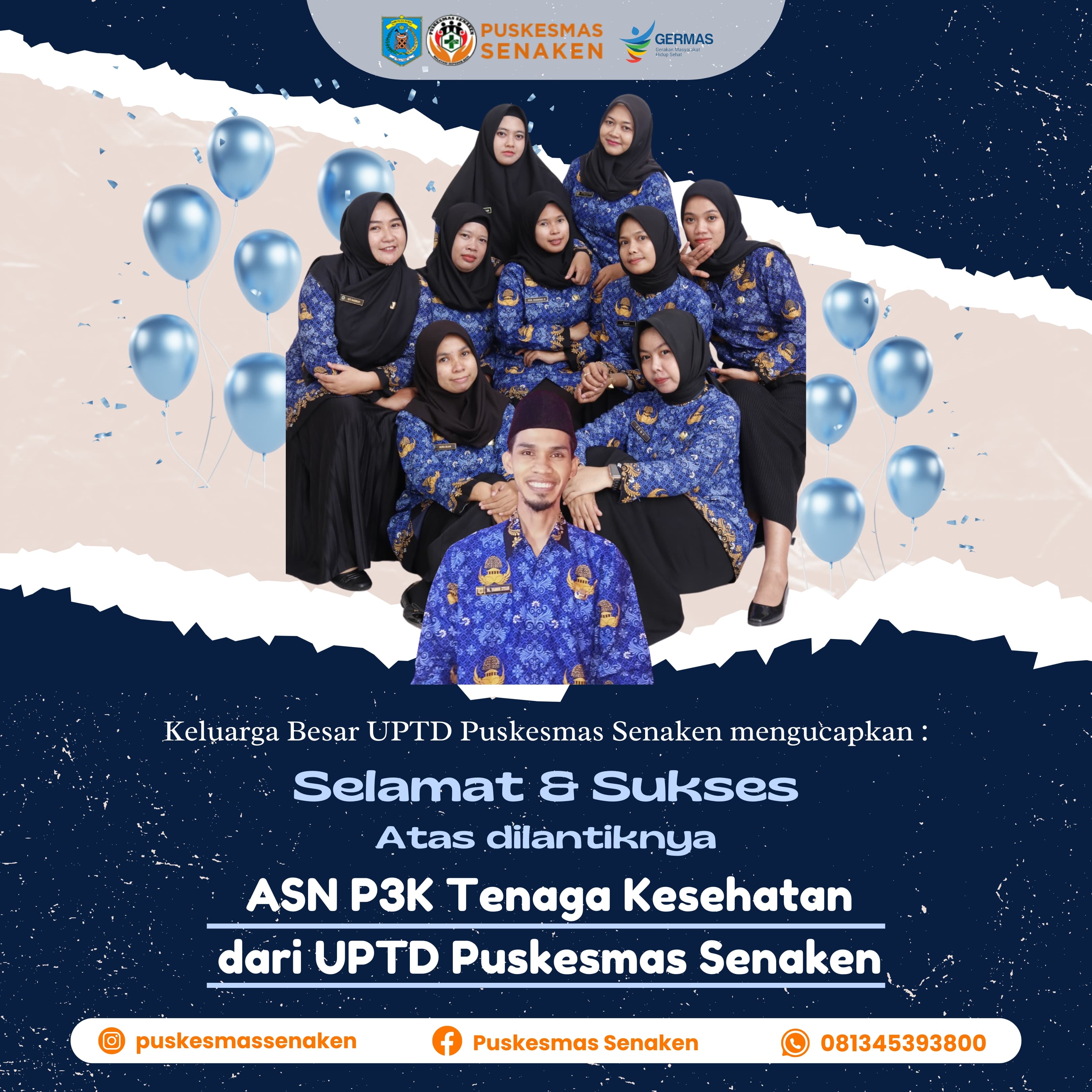 Selamat dan Sukses atas dilantiknya ASN P3K Tenaga Kesehatan dari UPTD Puskesmas Senaken